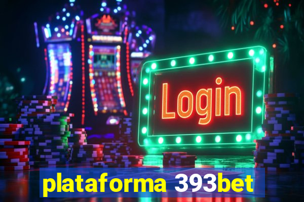 plataforma 393bet